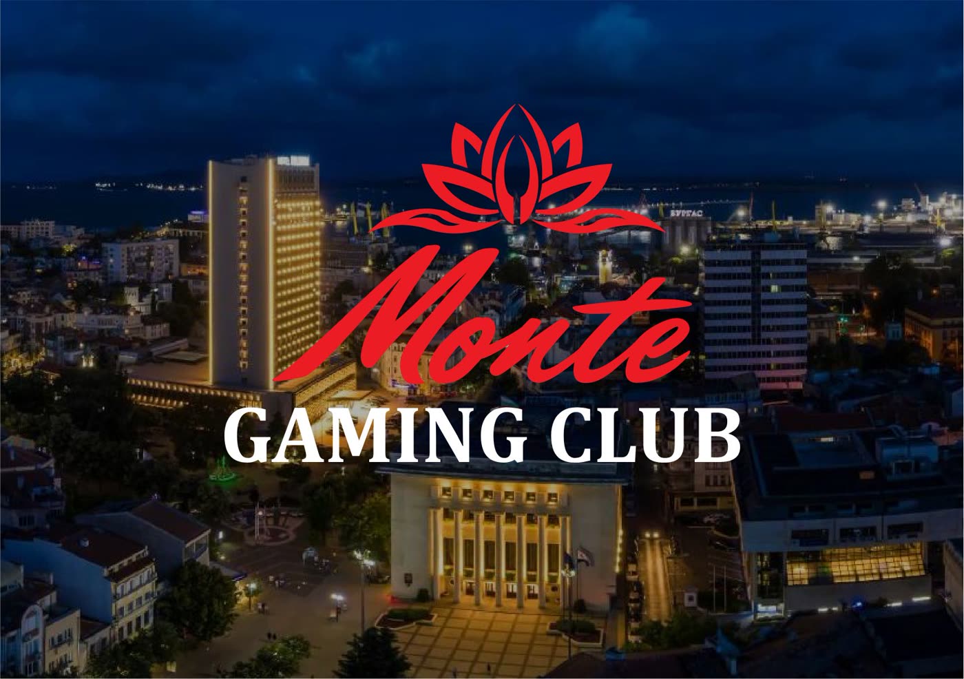 Monte Gaming Club Бургас